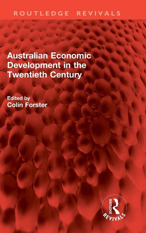 Produktbild: Australian Economic Development in the Twentieth Century
