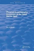 Produktbild: Wolanski, E: Physical Oceanographic Processes of the Great B