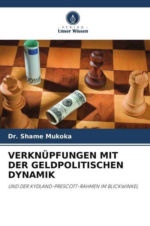 Produktbild: Verkn&uuml;pfungen mit der Geldpolitischen Dynamik
