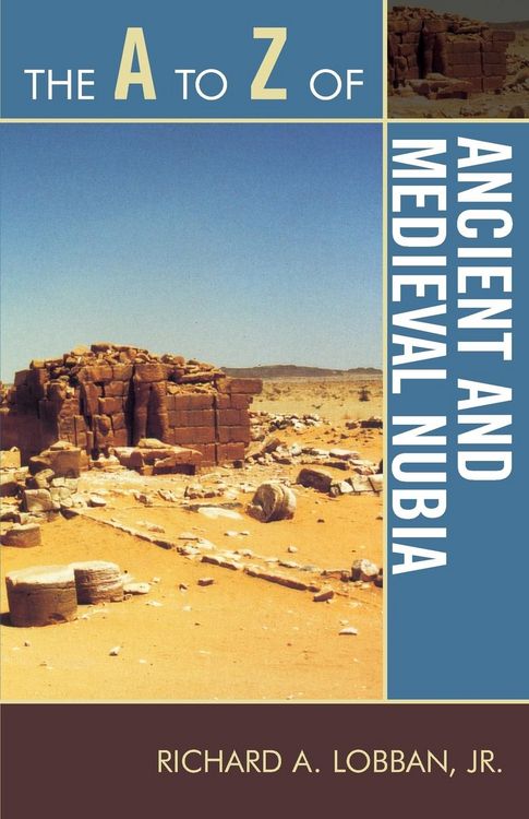 Produktbild: A to Z of Ancient and Medieval Nubia
