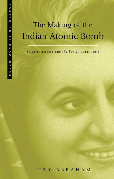 Produktbild: Abraham, I: Making of the Indian Atomic Bomb