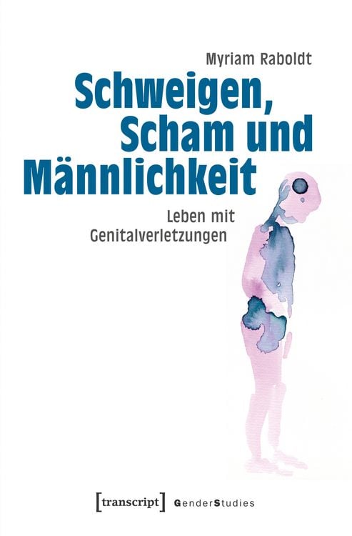 Produktbild: Schweigen, Scham und Männlichkeit
