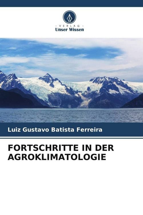 Produktbild: Fortschritte in der Agroklimatologie