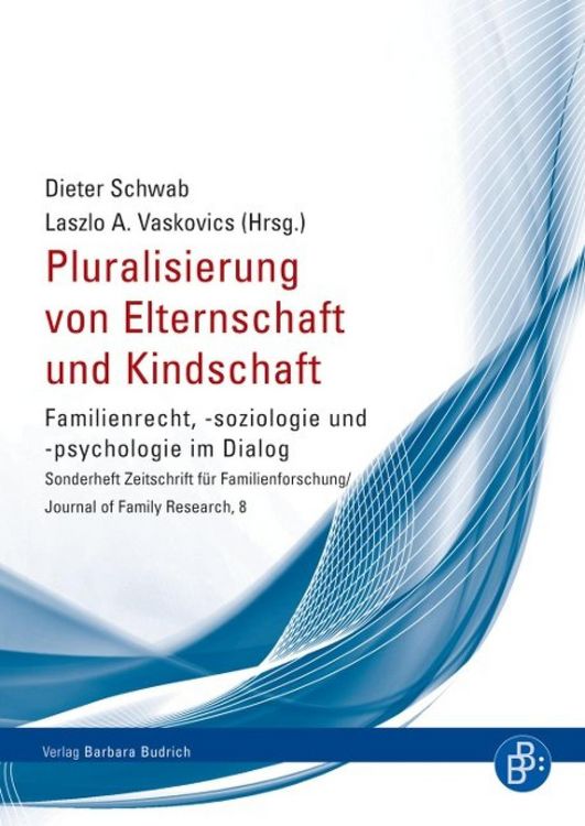 Produktbild: Pluralisierung von Elternschaft und Kindschaft