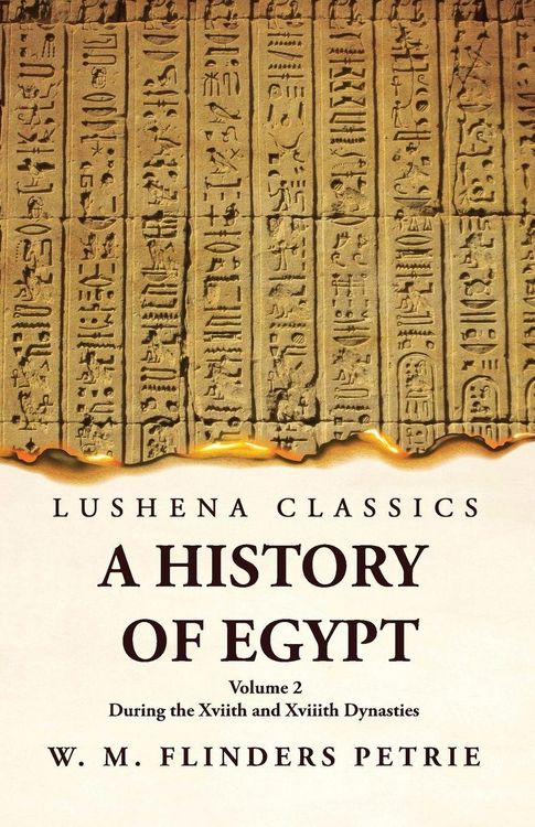 Produktbild: A History of Egypt During the Xviith and Xviiith Dynasties Volume 2