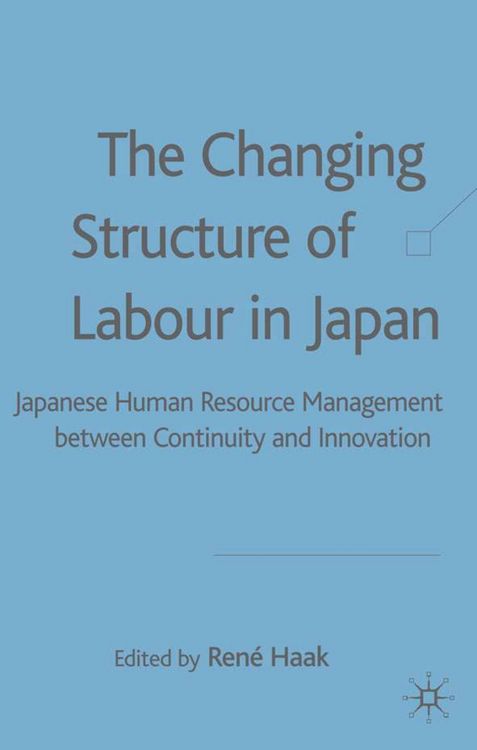 Produktbild: The Changing Structure of Labour in Japan
