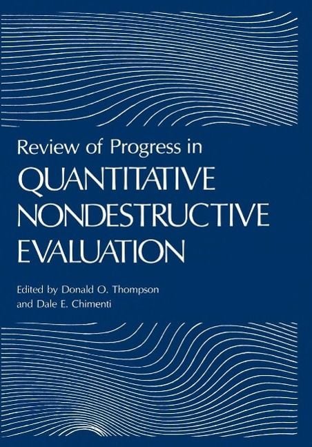 Produktbild: Review of Progress in Quantitative Nondestructive Evaluation