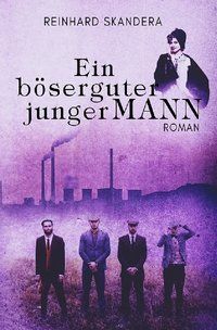 Produktbild: Ein b&ouml;serguter junger Mann