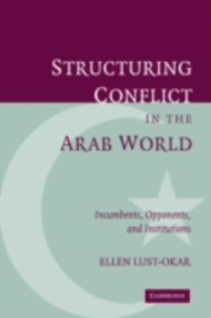 Produktbild: Structuring Conflict in the Arab World