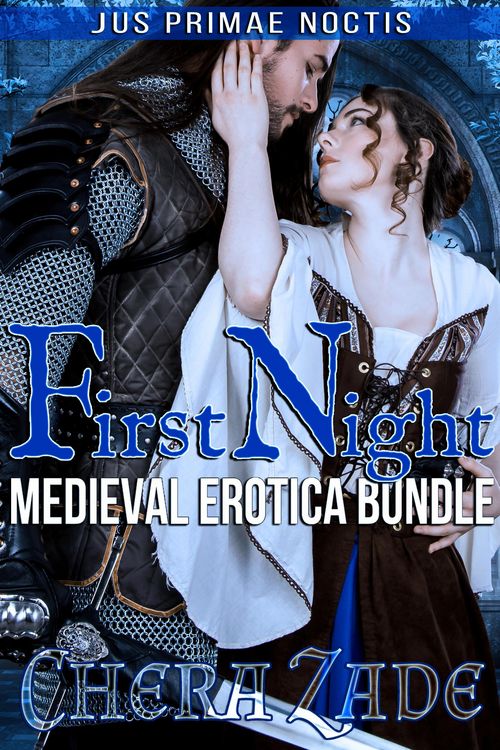 Produktbild: First Night: Medieval Erotica Bundle (Jus Primae Noctis, #4)