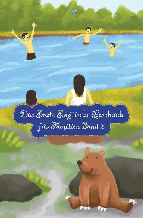 Produktbild: Das Erste Englische Lesebuch f&uuml;r Familien (farbig illustrierte Ausgabe, Band 2)