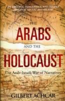 Produktbild: Achcar, G: The Arabs and the Holocaust