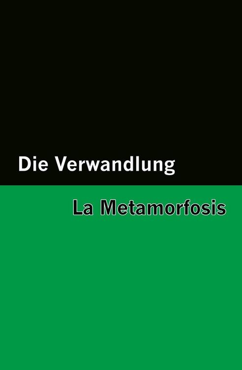 Produktbild: Die Verwandlung / La Metamorfosis [Bilingual Edition] - German & Spanish