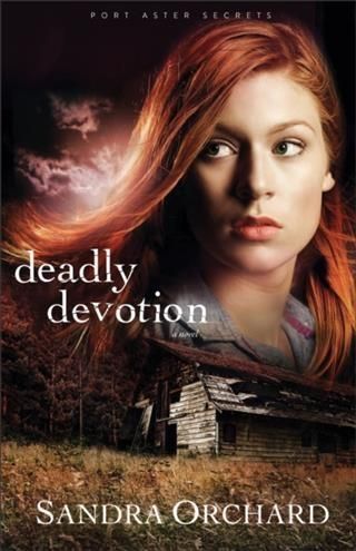 Produktbild: Deadly Devotion (Port Aster Secrets Book #1)