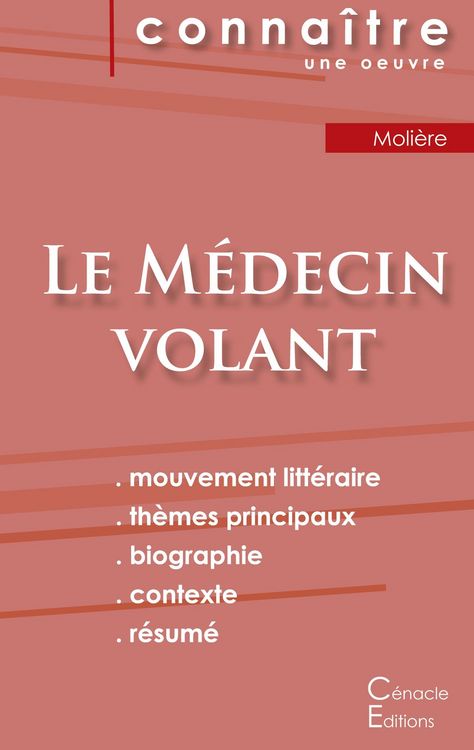 Produktbild: Fiche de lecture Le M&eacute;decin volant de Moli&egrave;re (Analyse litt&eacute;raire de r&eacute;f&eacute;rence et r&eacute;sum&eacute; complet)