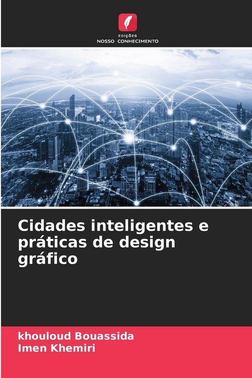 Produktbild: Cidades inteligentes e pr&aacute;ticas de design gr&aacute;fico