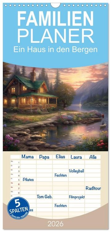 Produktbild: Familienplaner 2026 - Ein Haus in den Bergen mit 5 Spalten (Wandkalender, 21 x 45 cm) CALVENDO