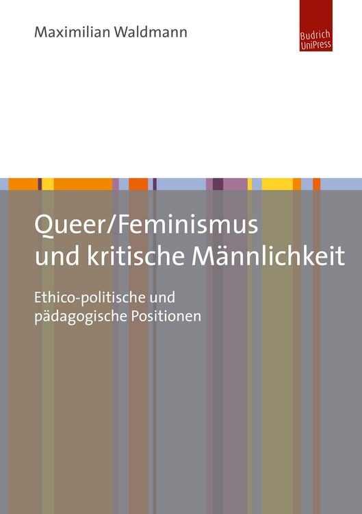 Produktbild: Queer/Feminismus und kritische M&auml;nnlichkeit