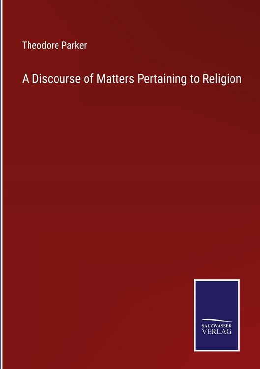 Produktbild: A Discourse of Matters Pertaining to Religion