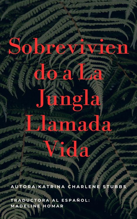 Produktbild: Sobreviviendo a la jungla llamada vida (Spanish Version, #1)