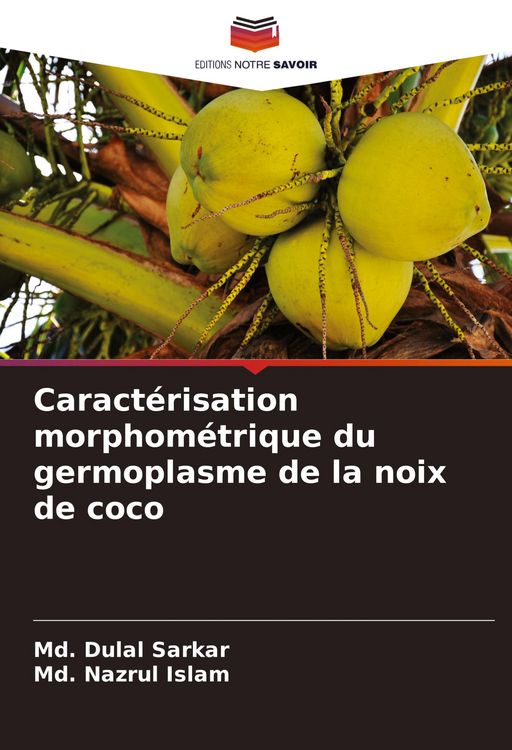 Produktbild: Caract&eacute;risation morphom&eacute;trique du germoplasme de la noix de coco
