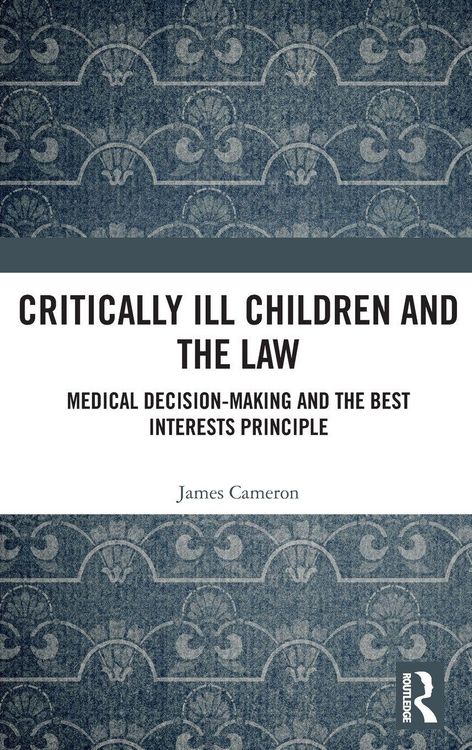Produktbild: Critically Ill Children and the Law