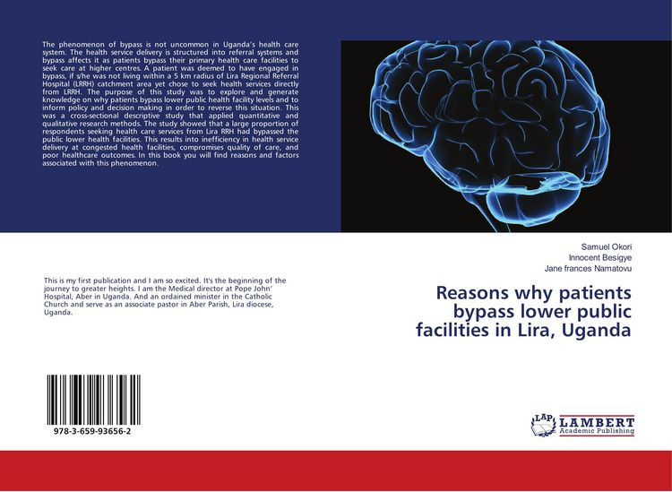 Produktbild: Reasons why patients bypass lower public facilities in Lira, Uganda