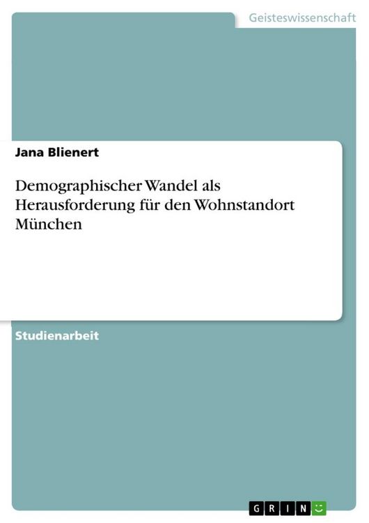 Produktbild: Demographischer Wandel als Herausforderung f&uuml;r den Wohnstandort M&uuml;nchen