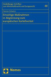 Produktbild: Einseitige Ma&szlig;nahmen in Abgrenzung zum europ&auml;ischen Kartellverbot
