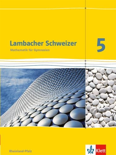 Produktbild: Lambacher Schweizer. 5. Schuljahr. Sch&uuml;lerbuch. Neubearbeitung. Rheinland-Pfalz