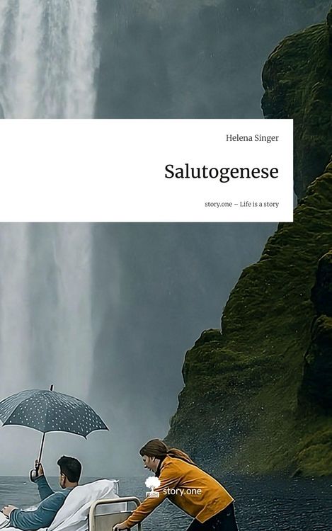 Produktbild: Salutogenese. Life is a Story - story.one
