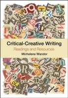 Produktbild: Wandor, M: Critical-Creative Writing