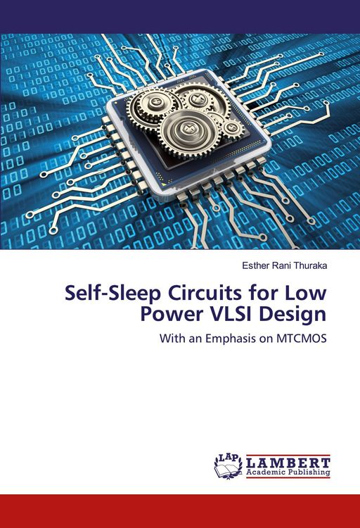Produktbild: Self-Sleep Circuits for Low Power VLSI Design