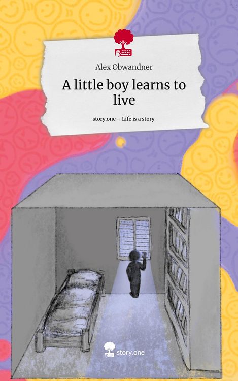 Produktbild: A little boy learns to live. Life is a Story - story.one