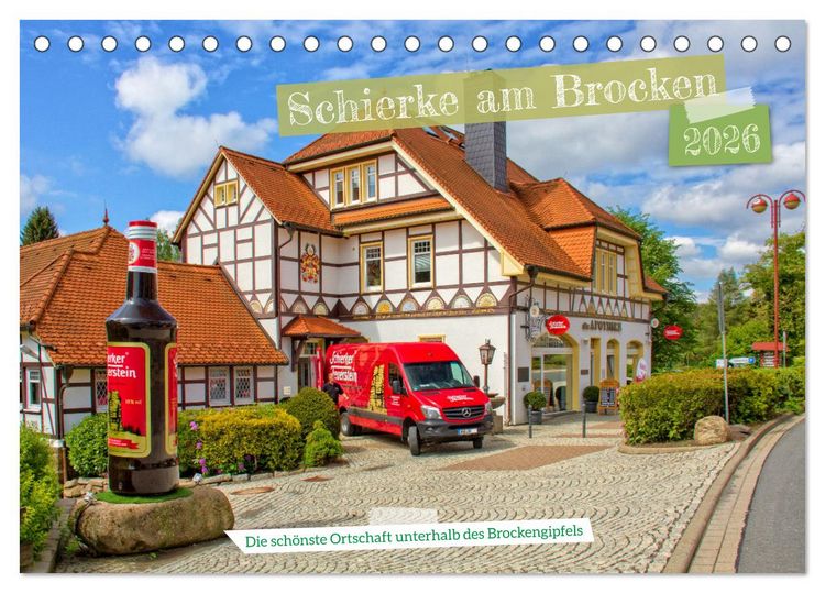 Produktbild: Schierke am Brocken - Die sch&ouml;nste Ortschaft unterhalb des Brockengipfels (Tischkalender 2026 DIN A5 quer), CALVENDO Monatskalender