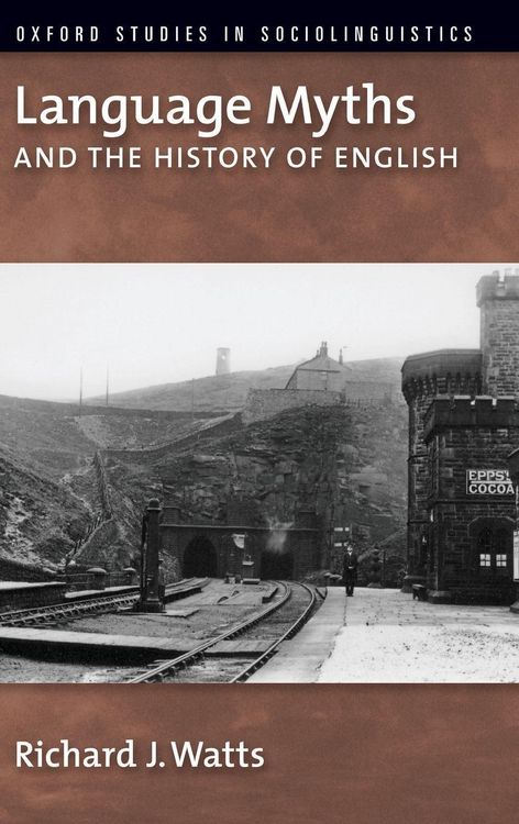 Produktbild: Language Myths and the History of English