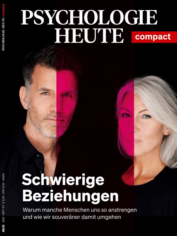 Produktbild: Psychologie Heute Compact 67: Schwierige Beziehungen