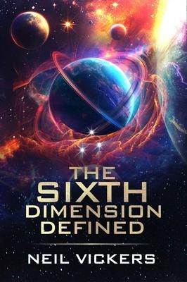 Produktbild: The Sixth Dimension Defined