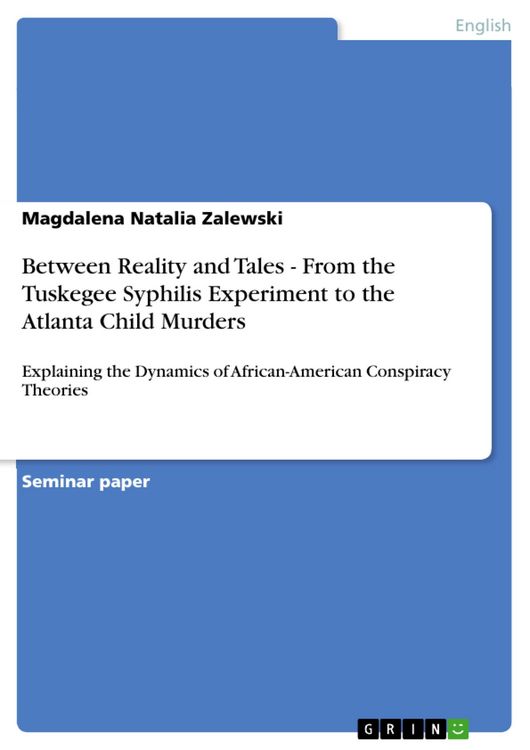 Produktbild: Between Reality and Tales - From the Tuskegee Syphilis Experiment to the Atlanta Child Murders
