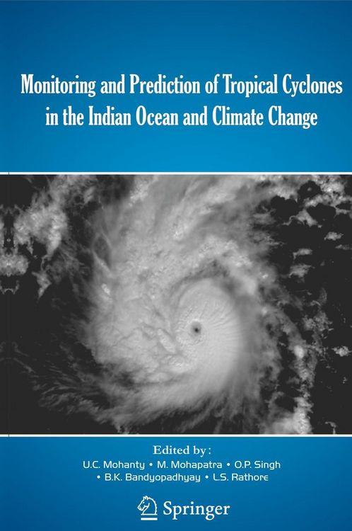 Produktbild: Monitoring and Prediction of Tropical Cyclones in the Indian Ocean and Climate Change