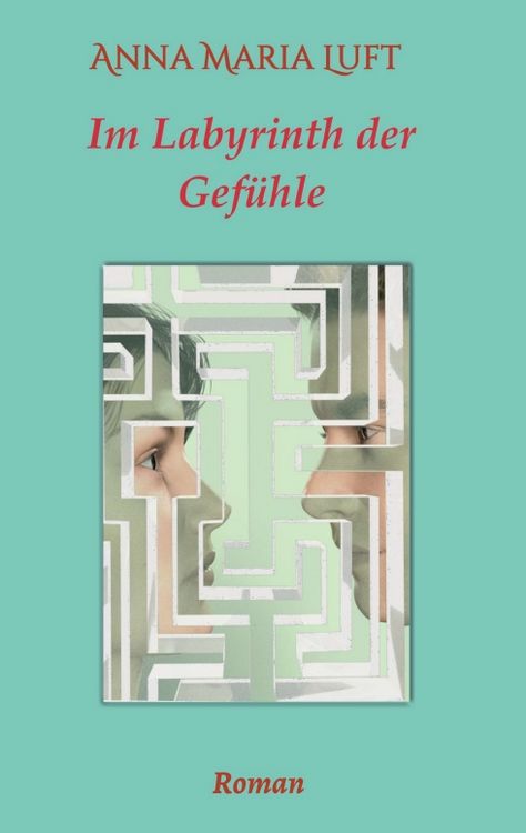 Produktbild: Im Labyrinth der Gef&uuml;hle