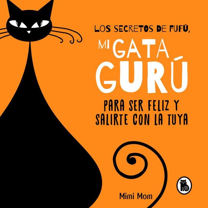 Produktbild: Los secretos de Fuf&uacute;, mi gata gur&uacute;