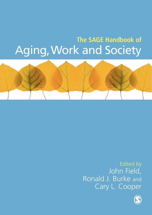 Produktbild: The SAGE Handbook of Aging, Work and Society