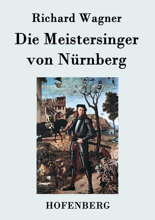 Produktbild: Die Meistersinger von N&uuml;rnberg