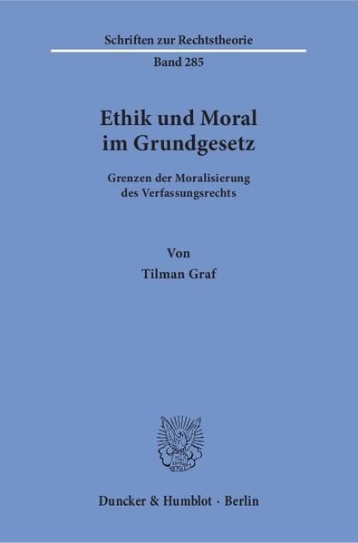 Produktbild: Ethik und Moral im Grundgesetz.