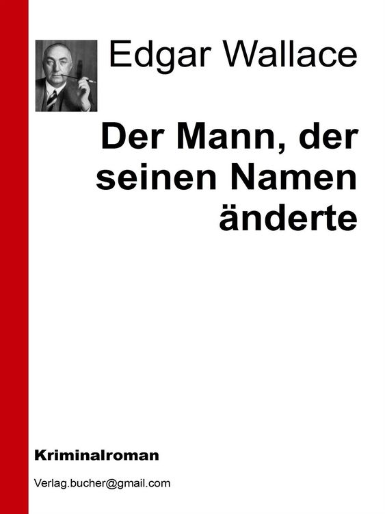Produktbild: Der Mann, der seinen Namen &auml;nderte