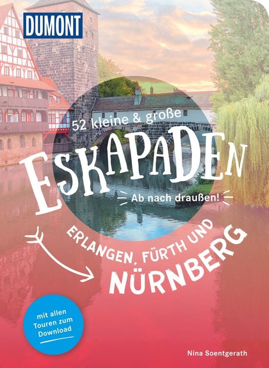 Produktbild: 52 kleine & große Eskapaden Nürnberg, Fürth und Erlangen