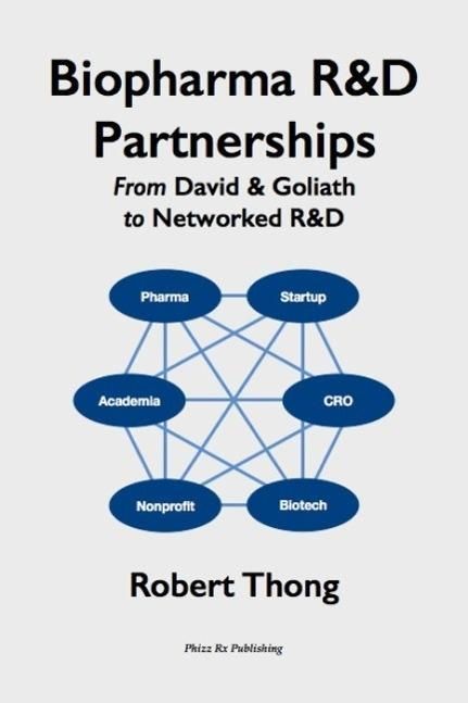 Produktbild: Biopharma R&D Partnerships: From David & Goliath to Networked R&D