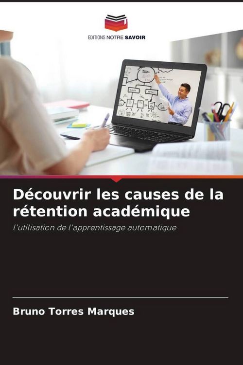 Produktbild: D&eacute;couvrir les causes de la r&eacute;tention acad&eacute;mique