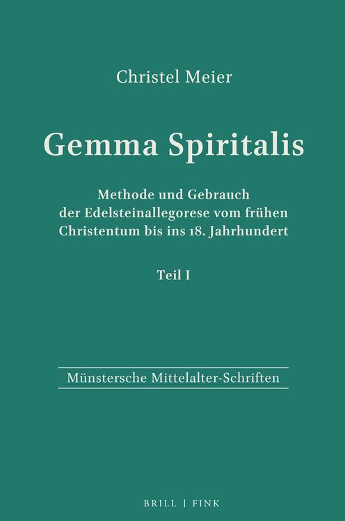 Produktbild: Gemma Spiritali. Meth. u. Gebrauch d. Edelsteinallegorese v. fr. Christentum bis